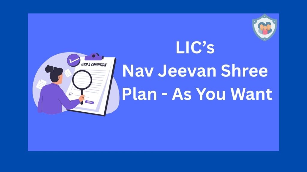 LIC'S NAV JEEVAN SHREE